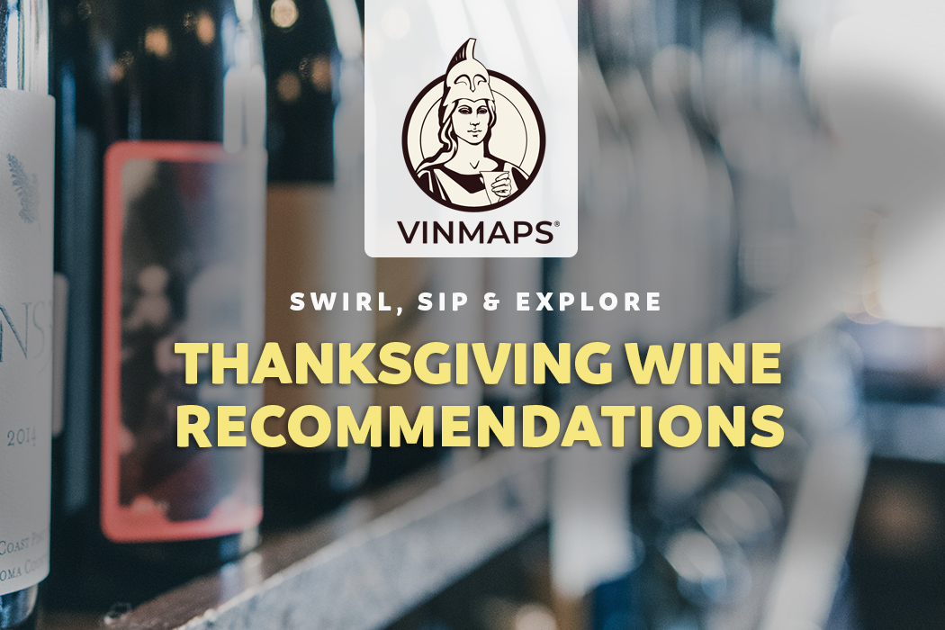 Wines for Thanksgiving Dinner